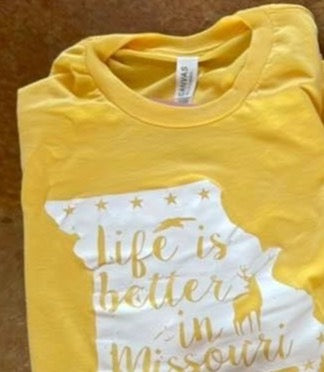 Life is better in Missouri Tee (yellow) PA107